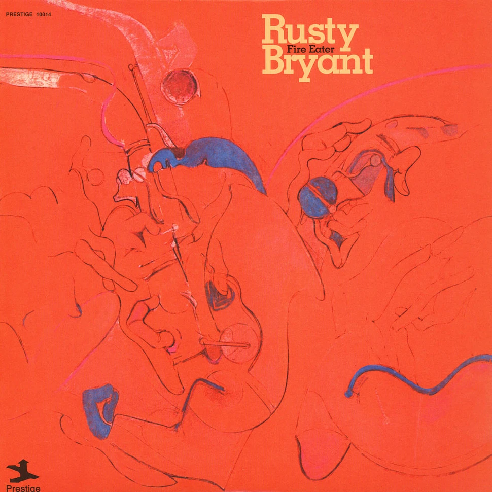 Rusty Bryant - Fire Eater