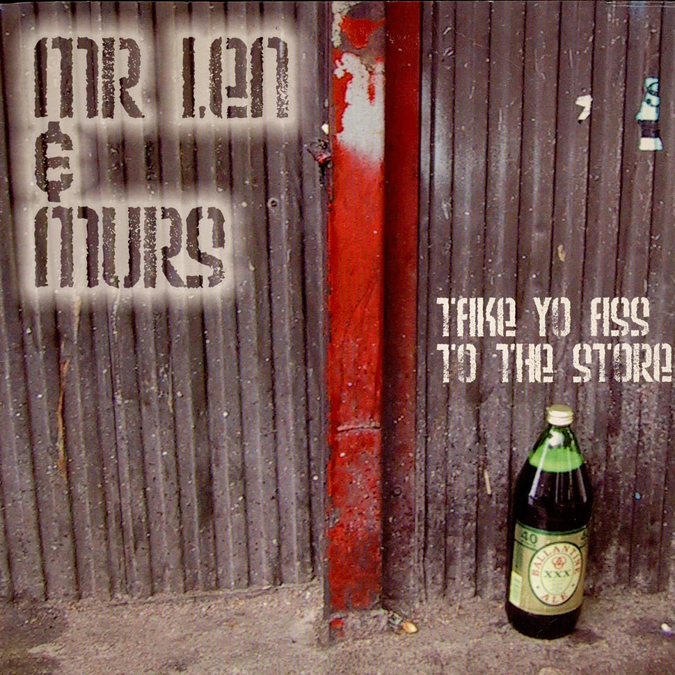 Mr. Len & Murs - Take Yo Ass To The Store