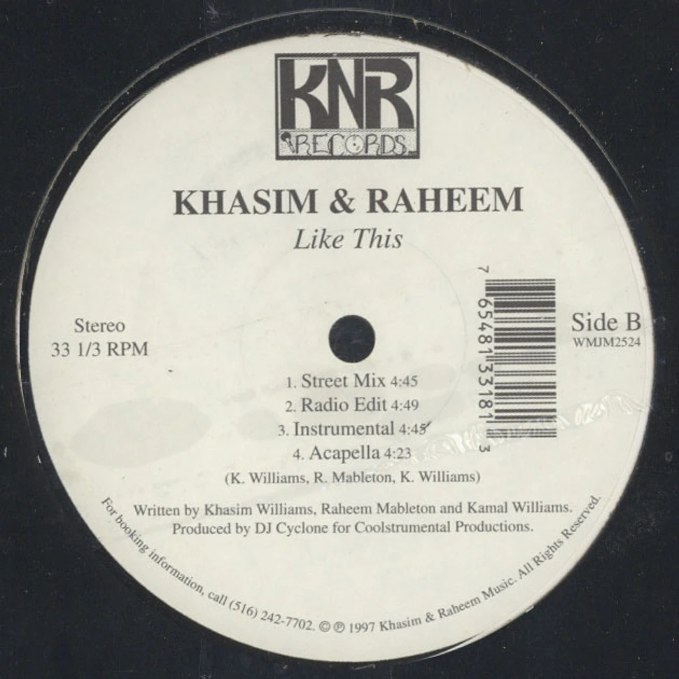 Khasim & Raheem - Somebody's Watchin' Me / Like This