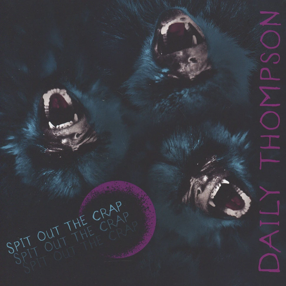 Mos Generator / Daily Thompson - Volume IV / Spit Out The Crap Black Vinyl Edition