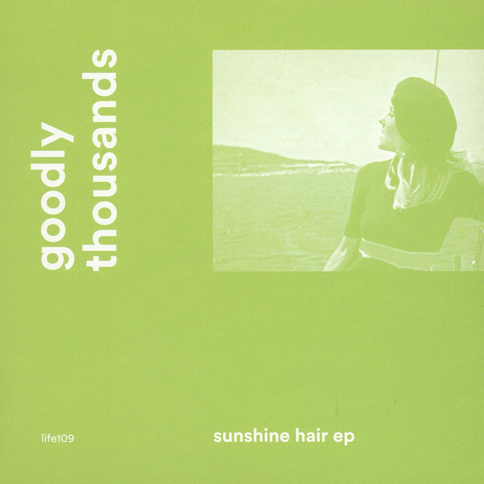 Goodly Thousands - Sunshine Hair EP