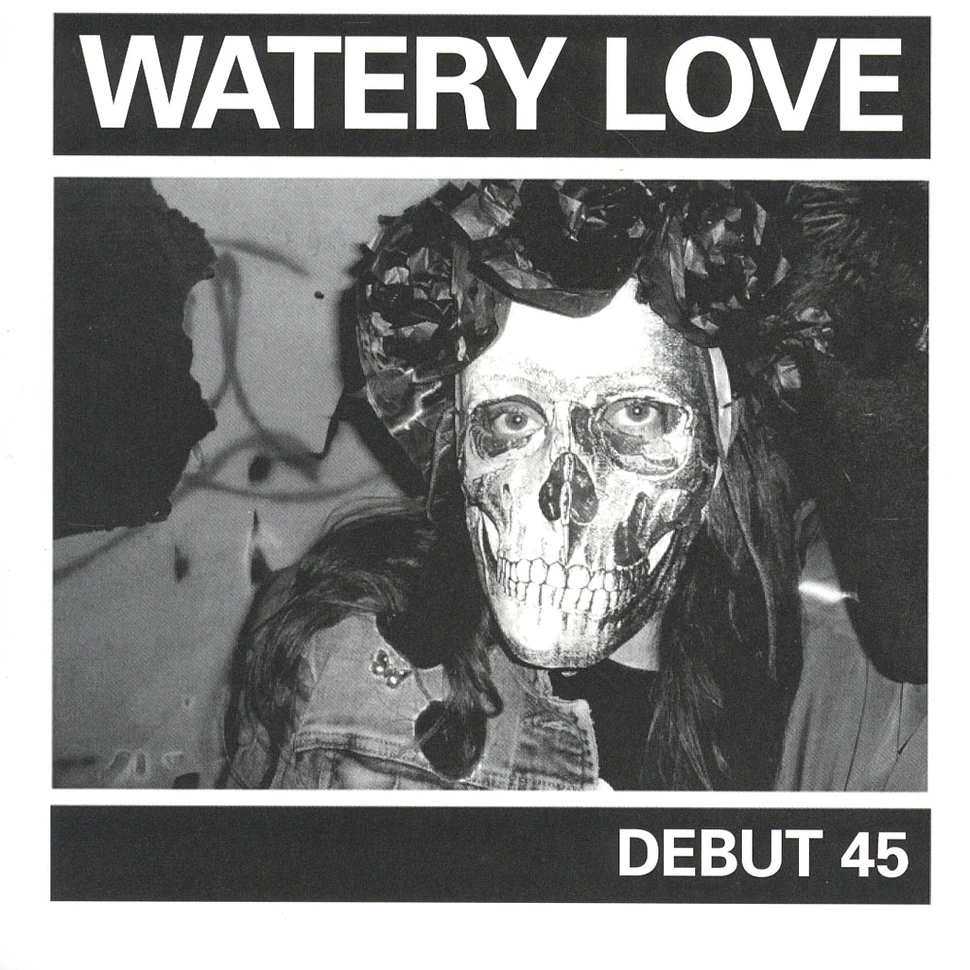 Watery Love - Debut 45
