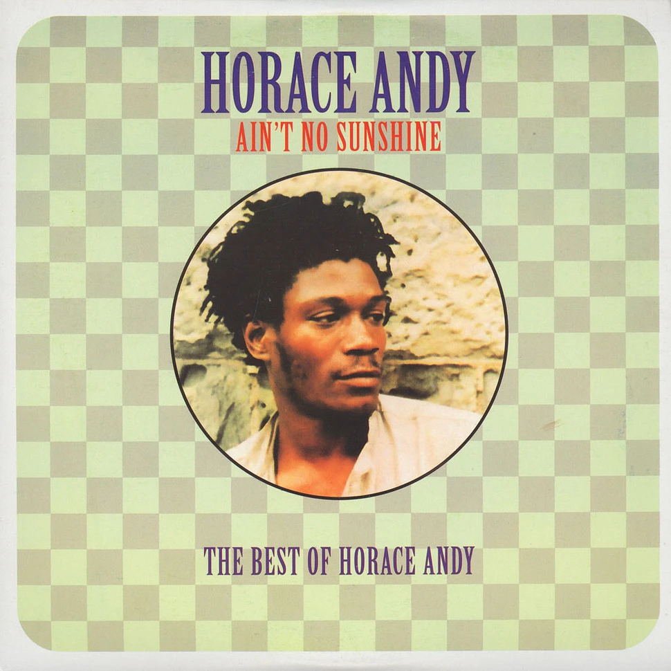 Horace Andy - Ain't No Sunshine