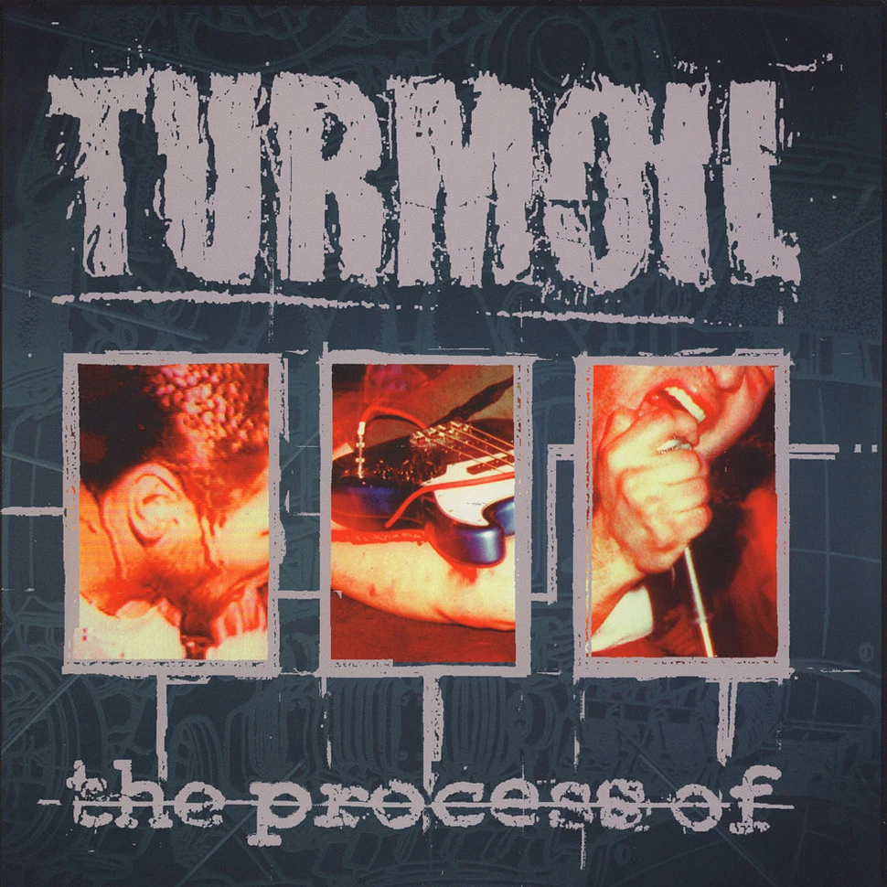 Turmoil - The Process Of