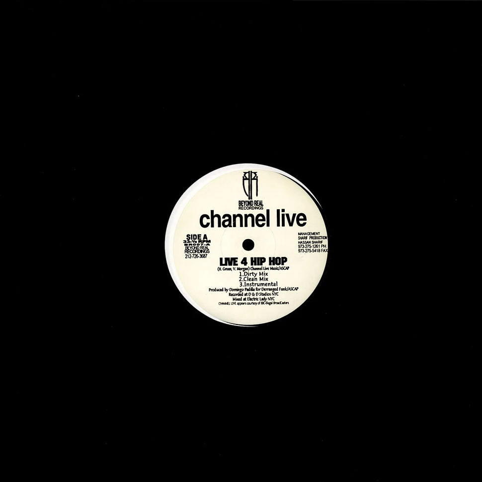 Channel Live - Six Cents / Live 4 Hip Hop