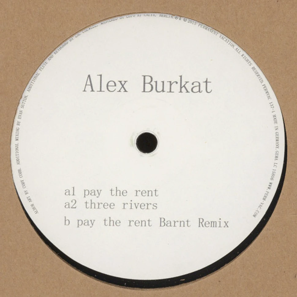 Alex Burkat - Pay The Rent Barnt Remix