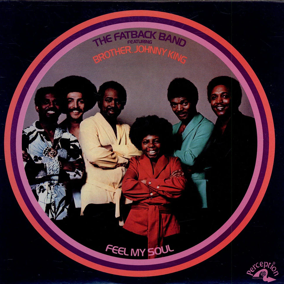 The Fatback Band featuring Johnny King - Feel My Soul