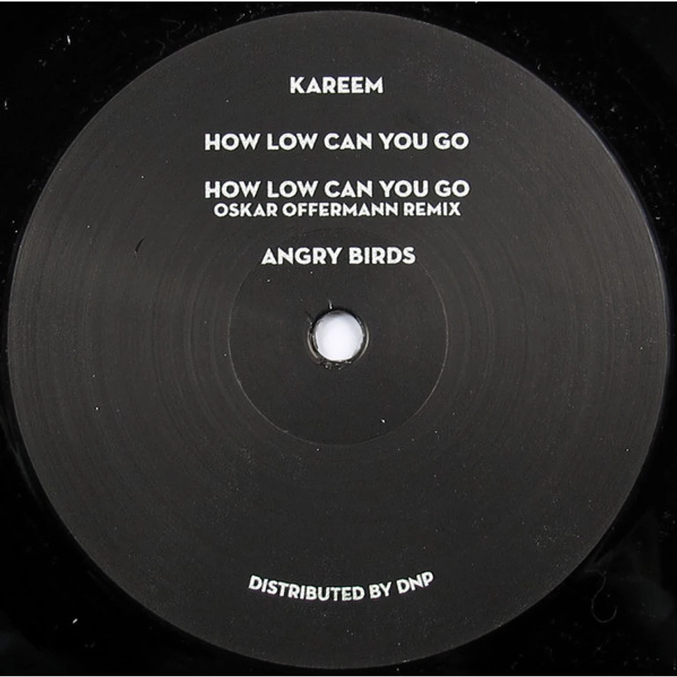 Kareem - How Low Can You Go