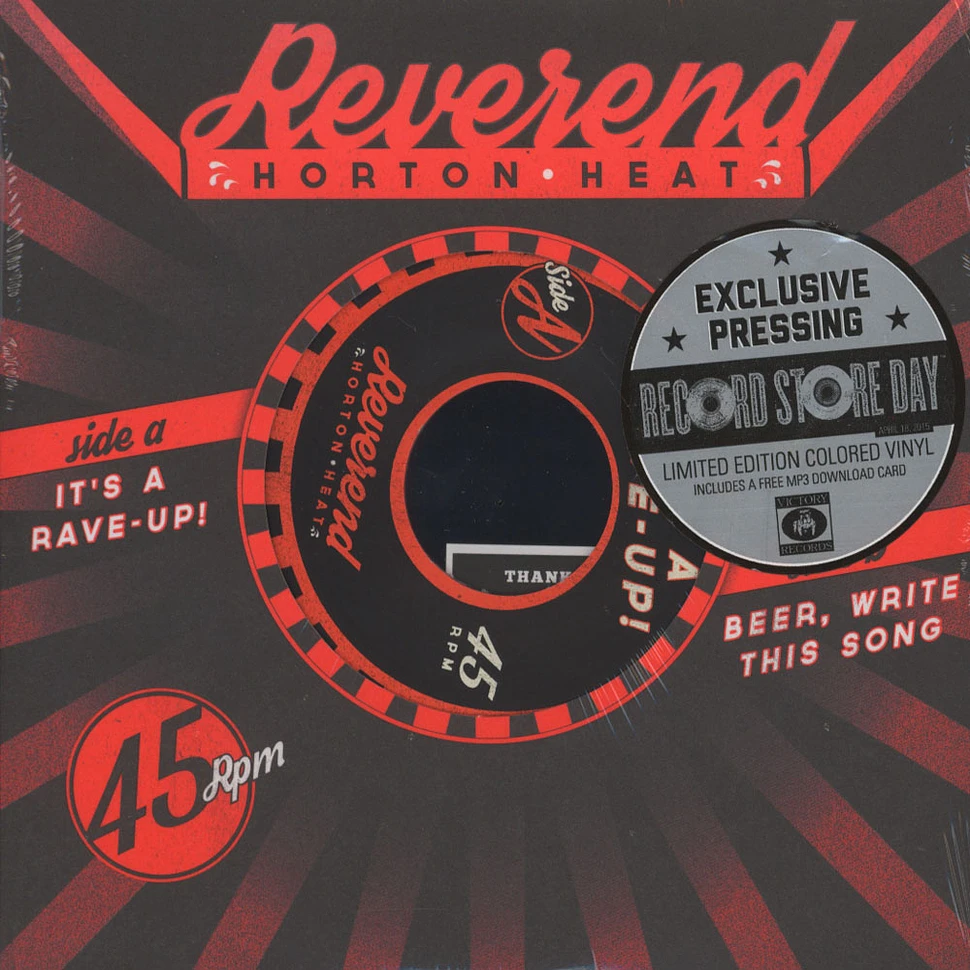 Reverend Horton Heat - It's A Rave Up / Beer, Write This Song