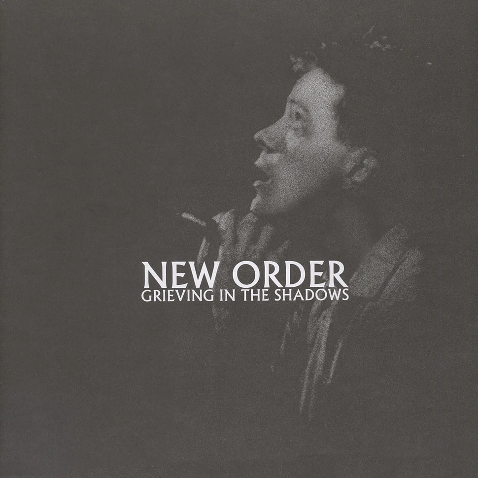 New Order - Grieving In The Shadows