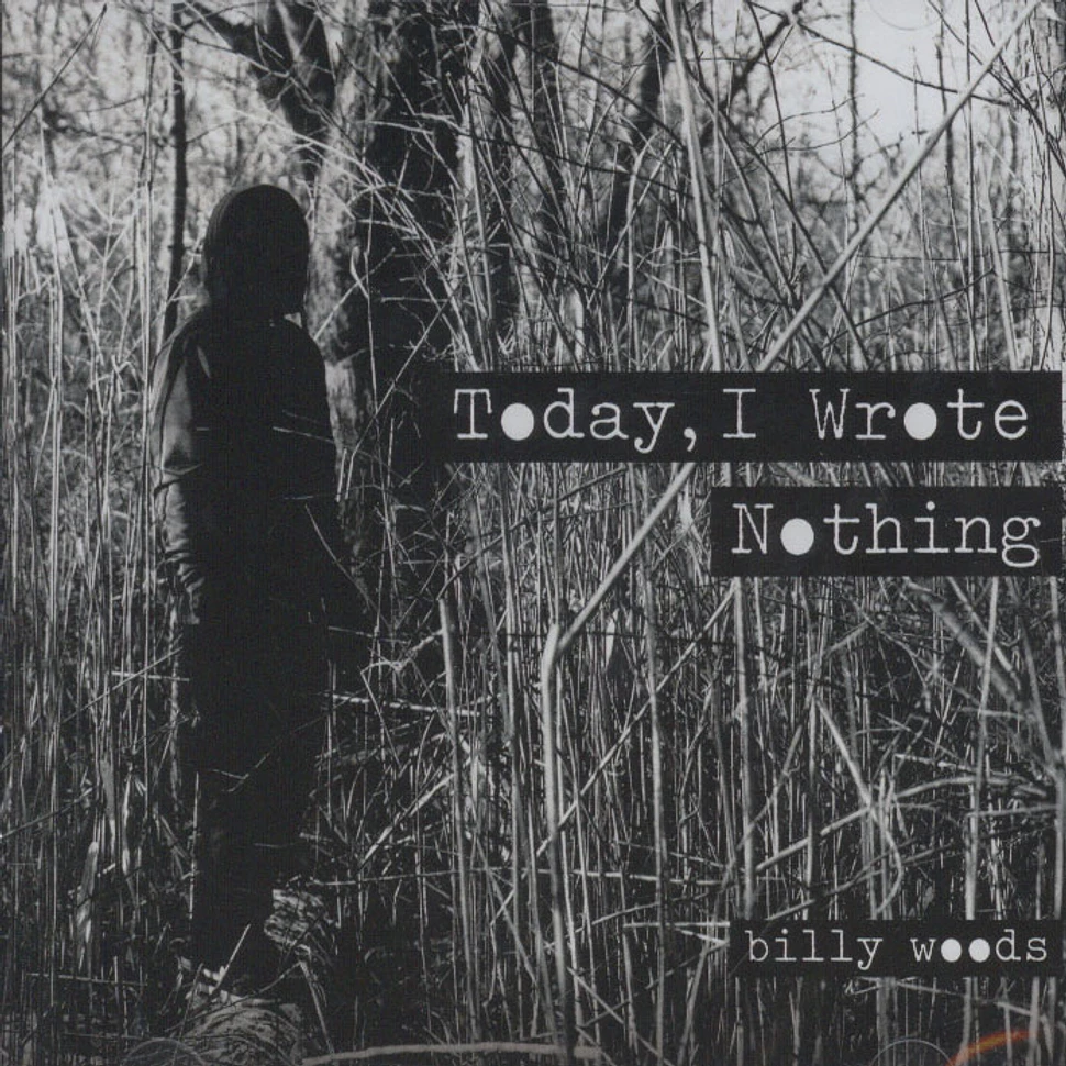 Billy Woods - Today, I Wrote Nothing