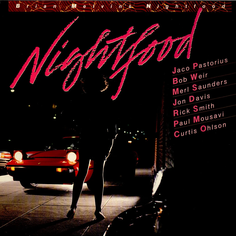 Brian Melvin's Nightfood - Nightfood