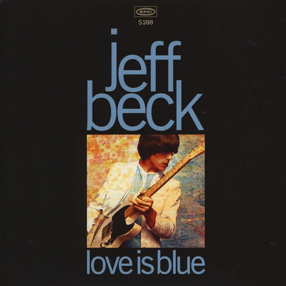 Jeff Beck - Love Is Blue / I've Been Drinking