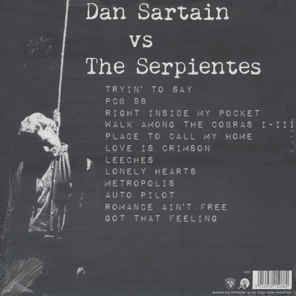Dan Sartain - Dan Sartain vs The Serpientes
