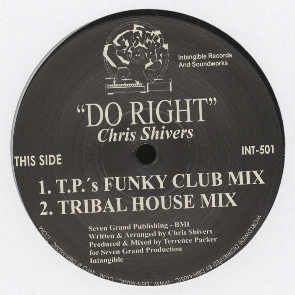 Chris Shivers - Do Right