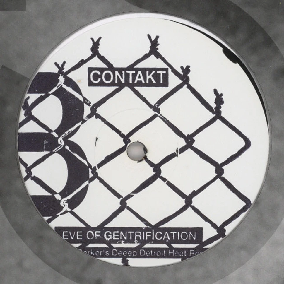 Contakt - Eve Of Gentification