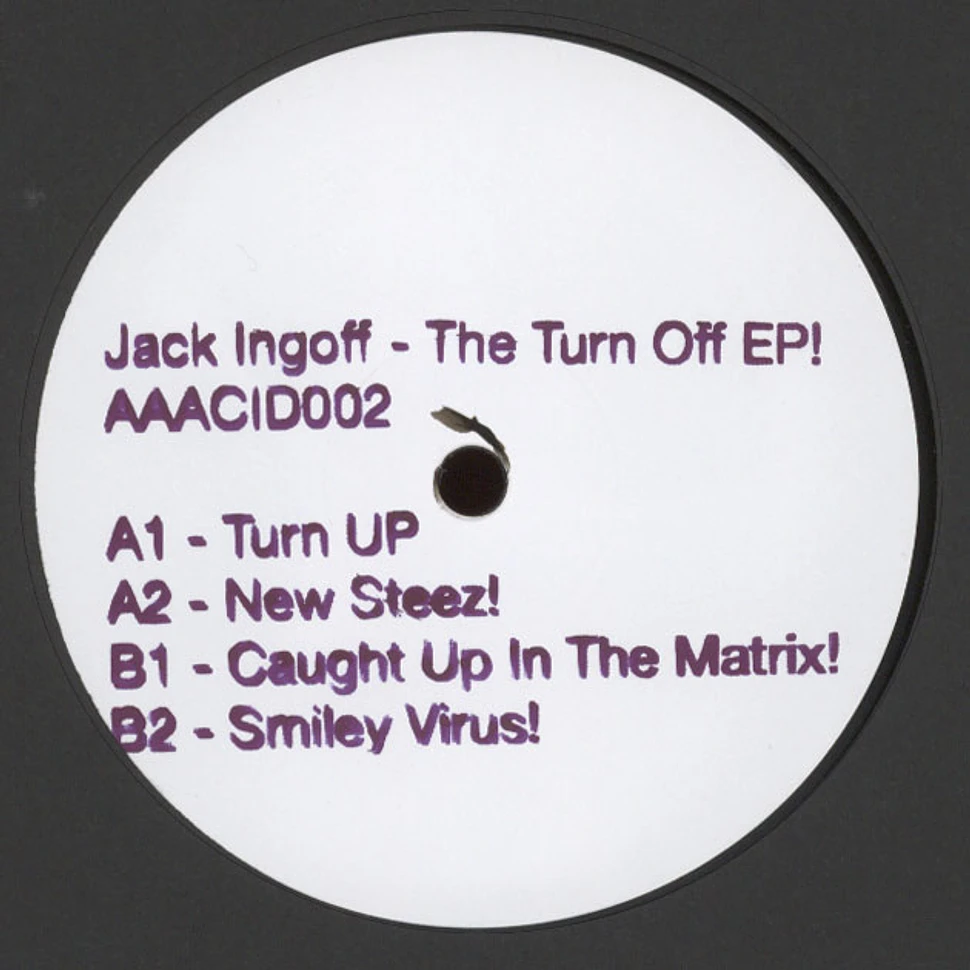 Jack Ingoff - The Turn Up EP
