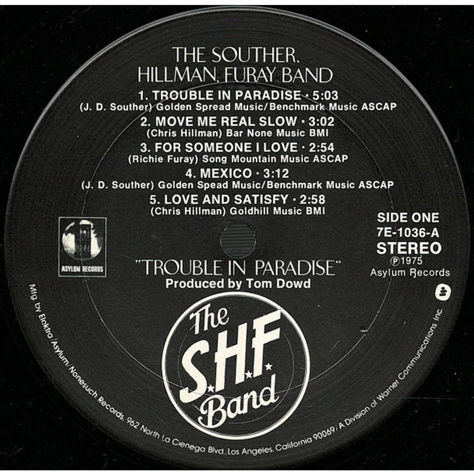 The Souther-Hillman-Furay Band - Trouble In Paradise