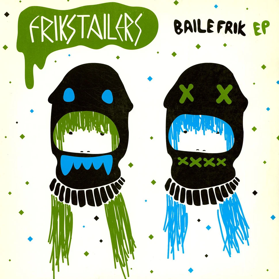 Frikstailers / Zulu - Baile Frik EP