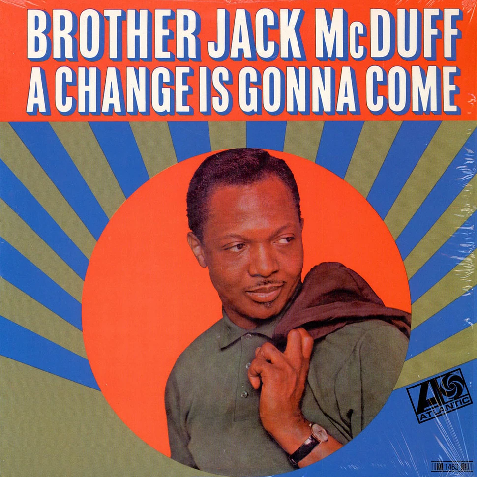 Brother Jack McDuff - A Change Is Gonna Come