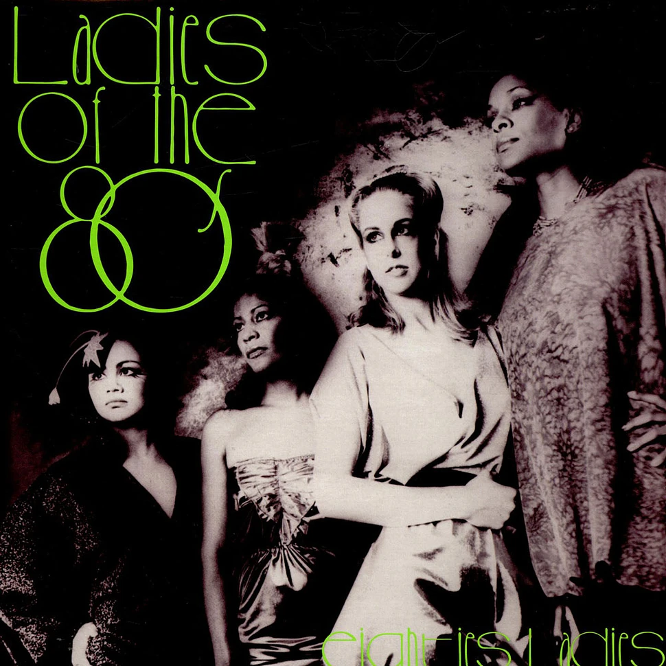 Eighties Ladies - Ladies Of The Eighties