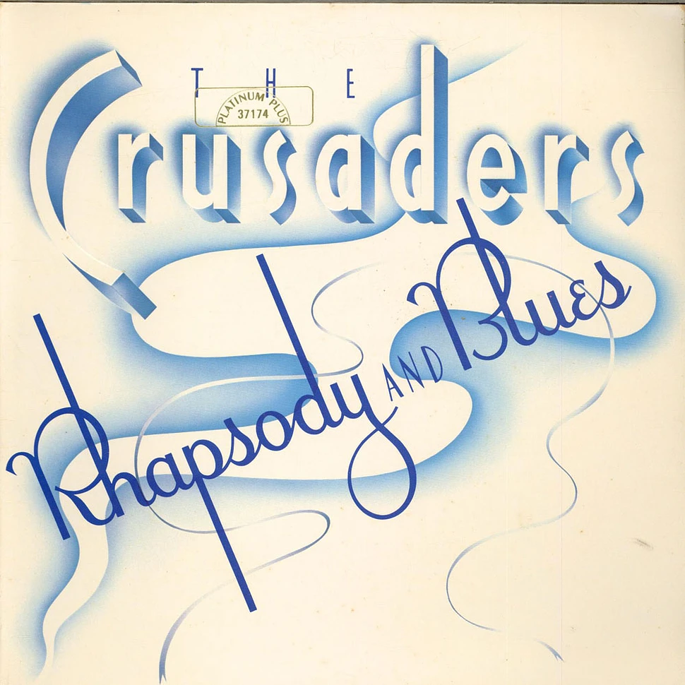 The Crusaders - Rhapsody And Blues