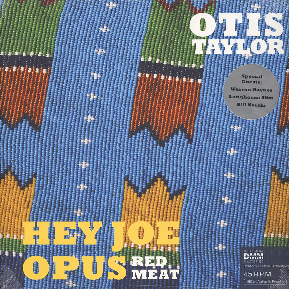 Otis Taylor - Hey Joe Opus Red Meat