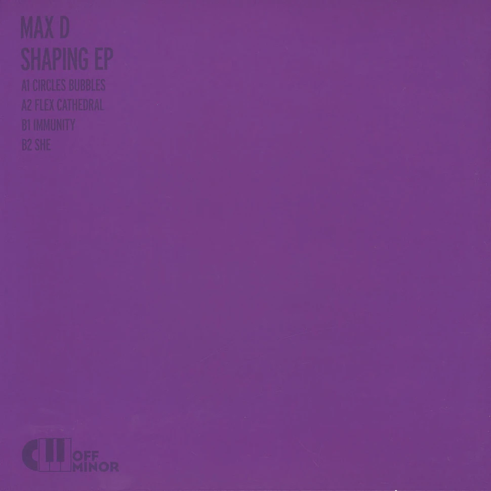 Max D - Shaping EP