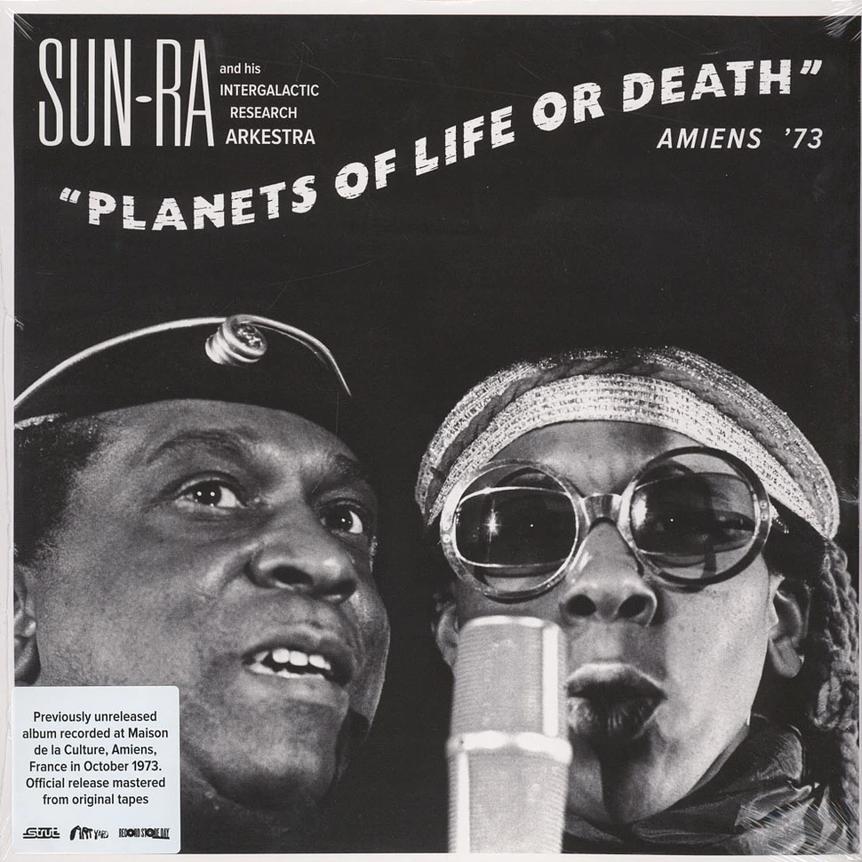 Sun Ra And His Intergalactic Research Arkestra - Planets Of Life Or Death: Amiens'73