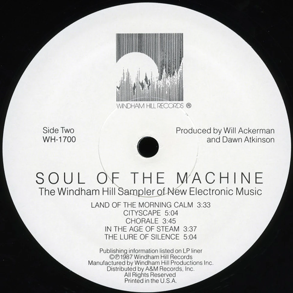 V.A. - Soul Of The Machine (The Windham Hill Sampler Of New Electronic Music)