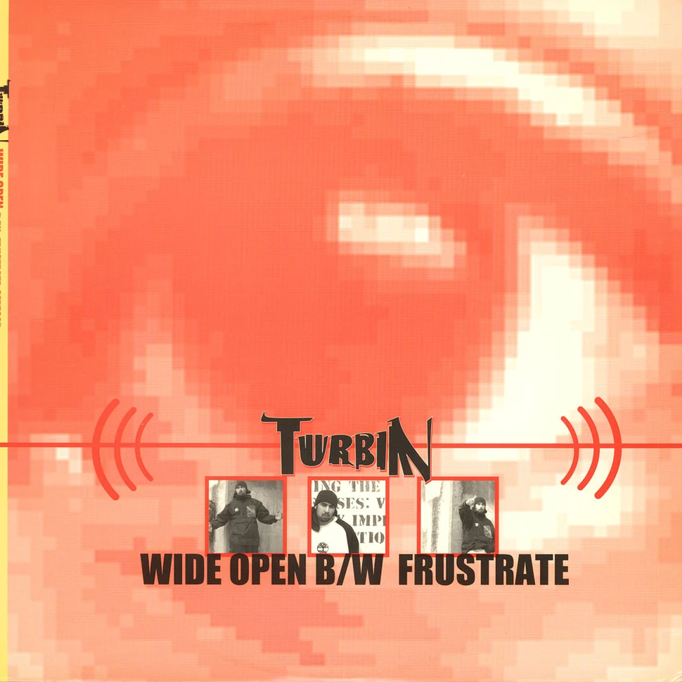 Turbin - Wide Open / Frustrate