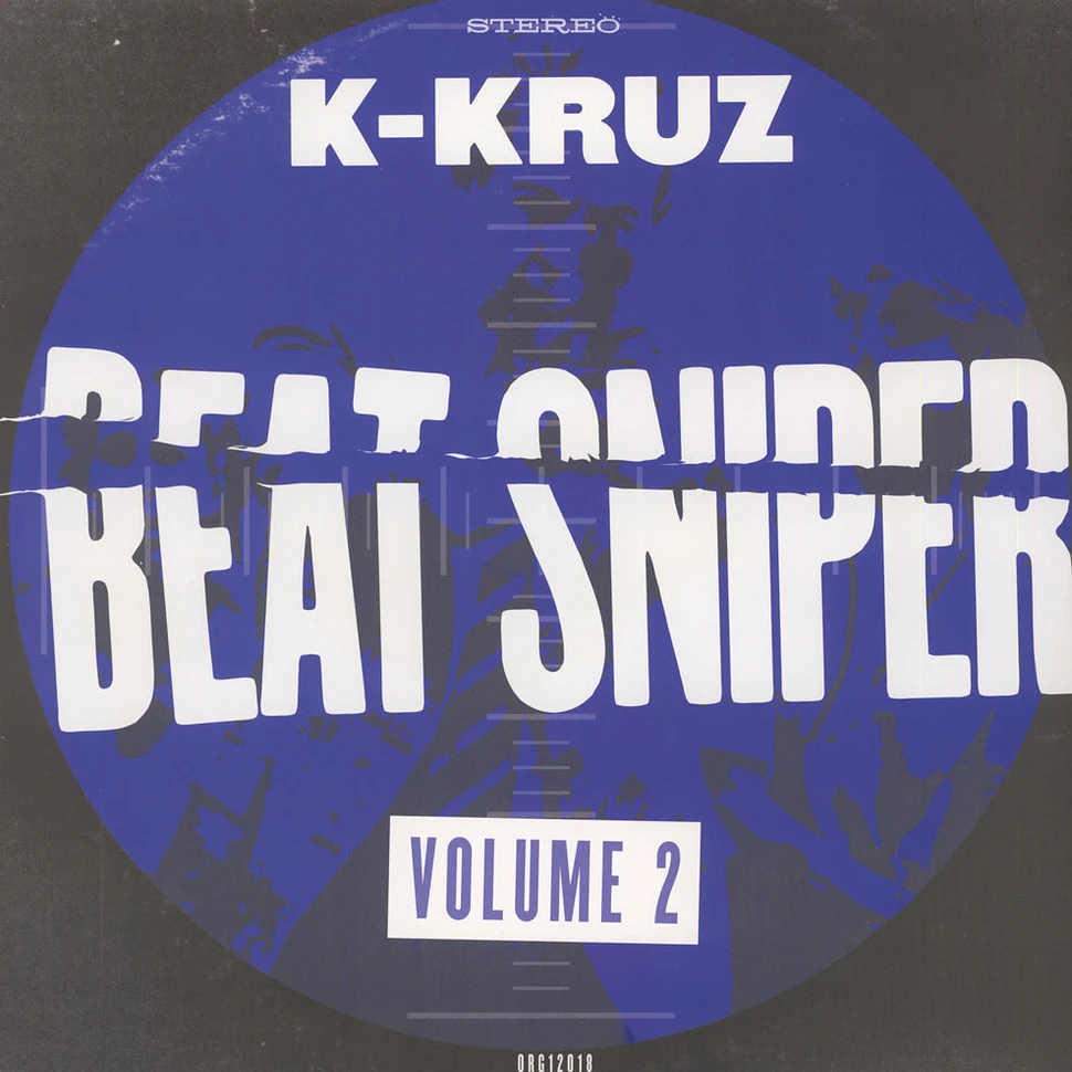 K-Kruz - Beat Sniper Volume 2