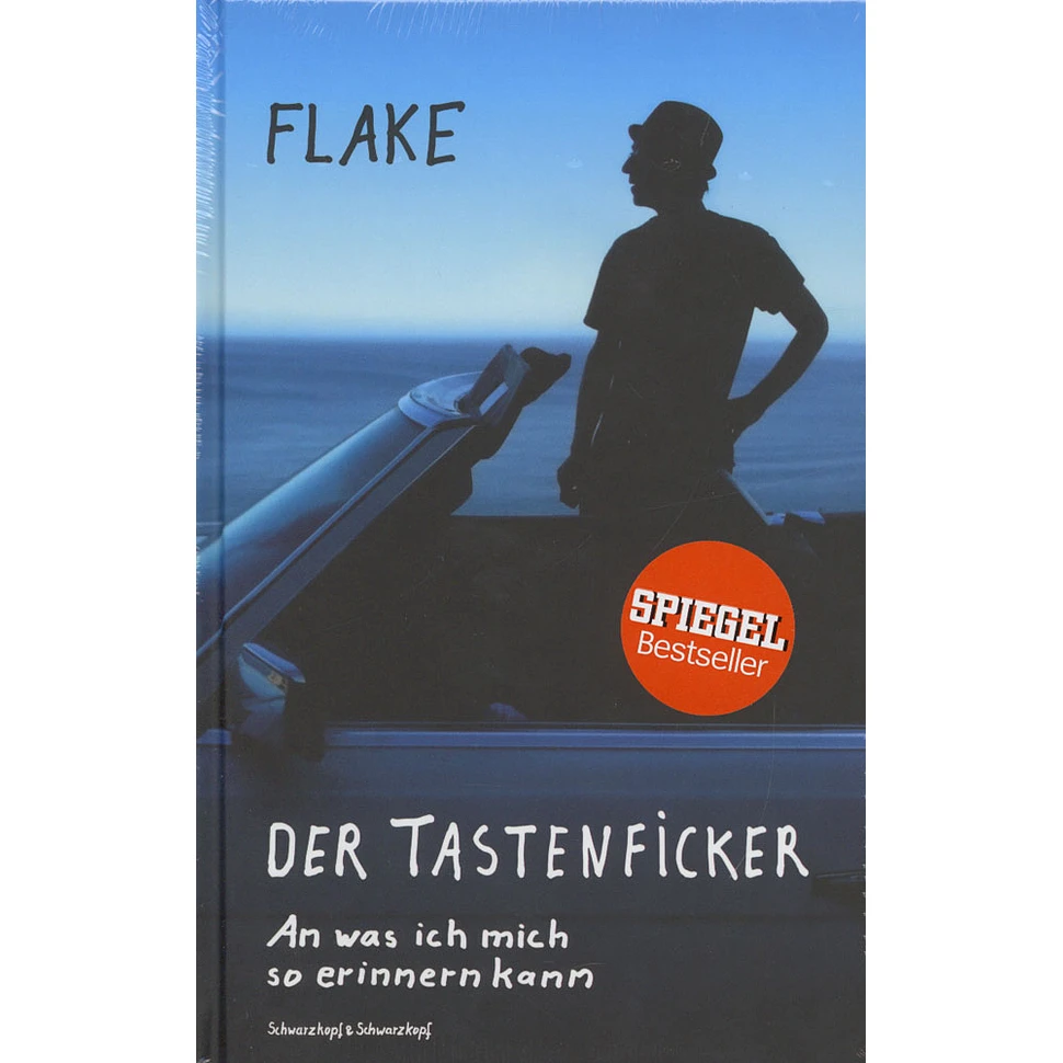Flake - Der Tastenficker - An Was Ich Mich So Erinnern Kann