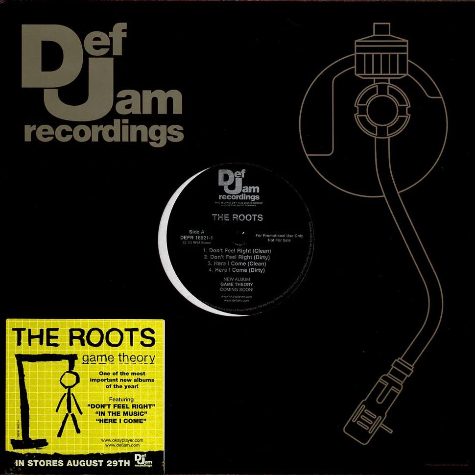 The Roots - Don't Feel Right / In The Music / Game Theory