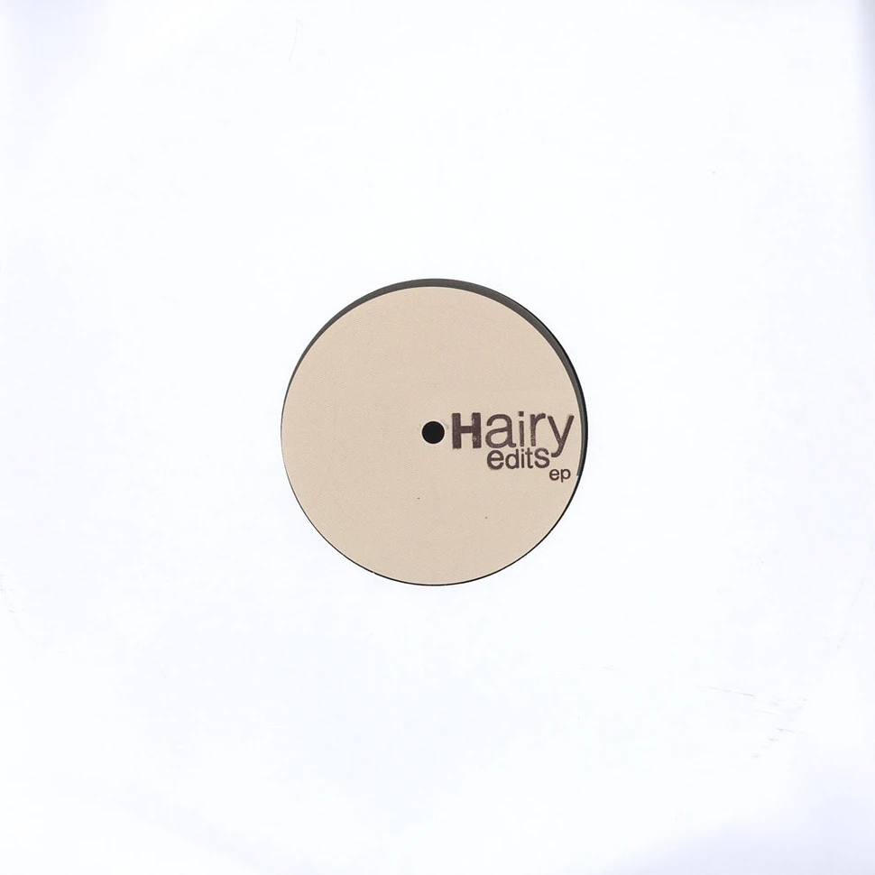 V.A. - Hairy Edits EP