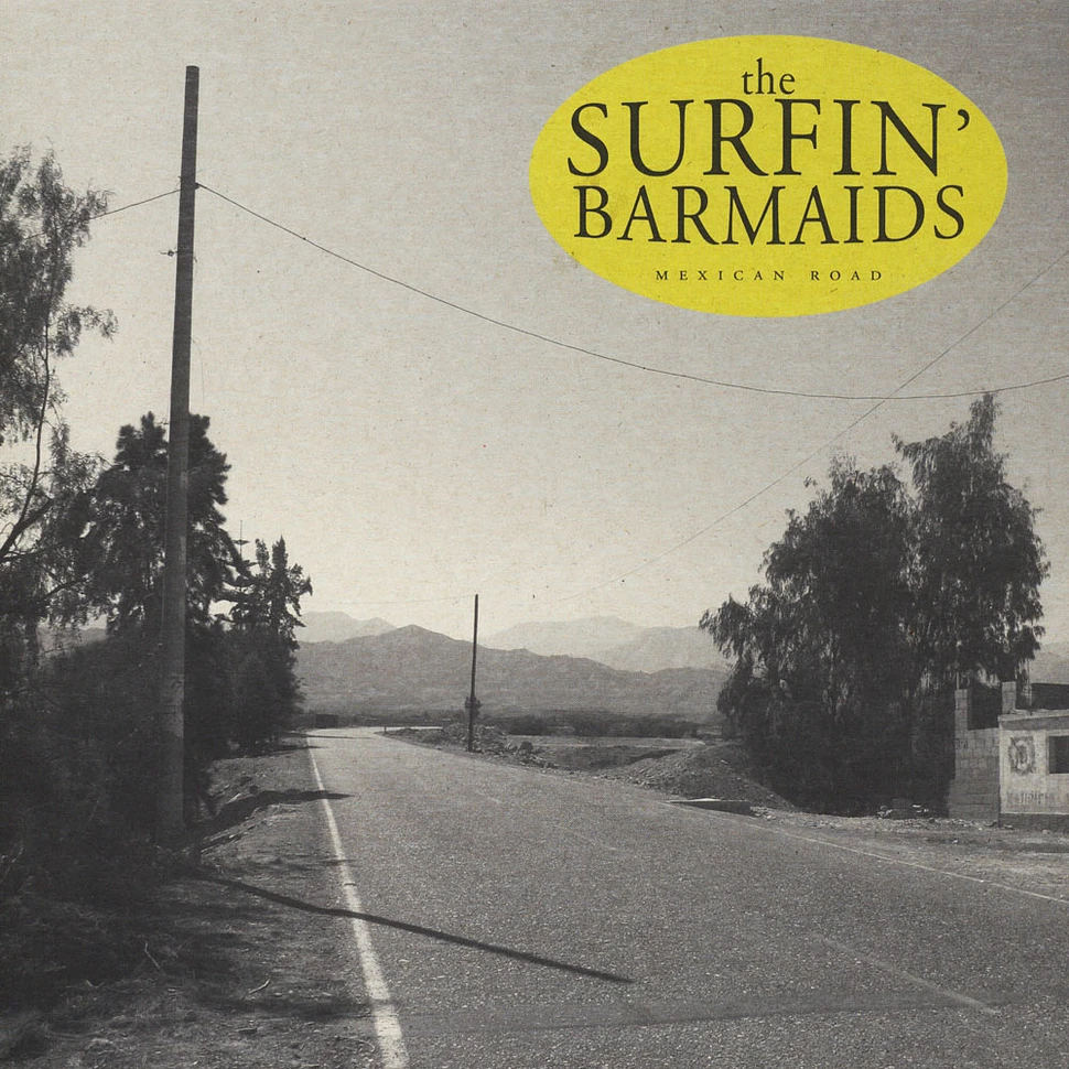 Surfin' Barmaids - Mexican Road