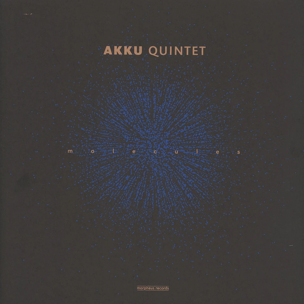 Akku Quintet - Molecules