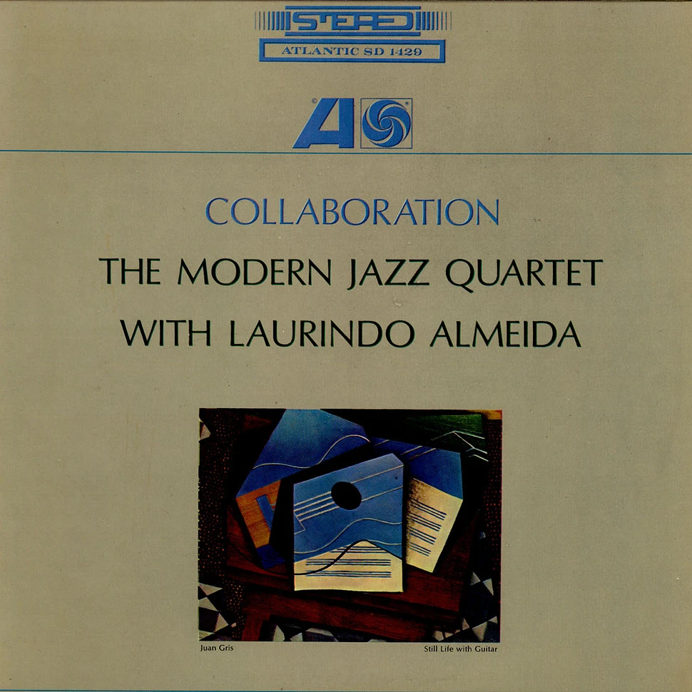 The Modern Jazz Quartet With Laurindo Almeida - Collaboration