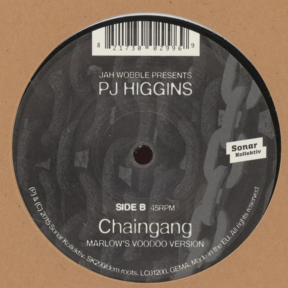 Jah Wobble presents PJ Higgins - Chaingang Remixes