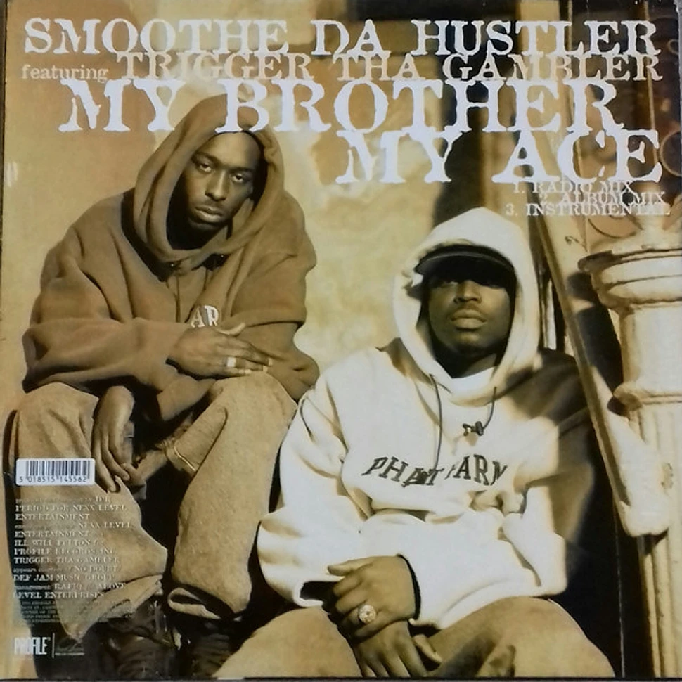 Smoothe Da Hustler - Dollar Bill / My Brother My Ace