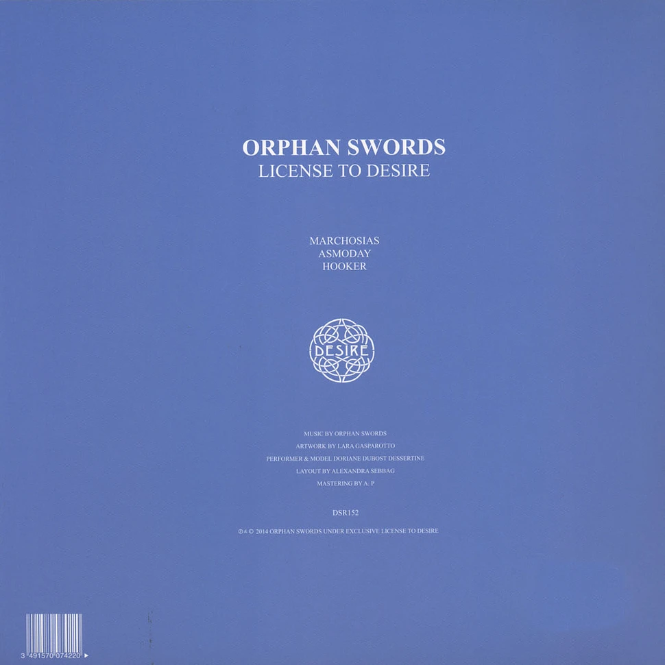 Orphan Swords - License To Desire