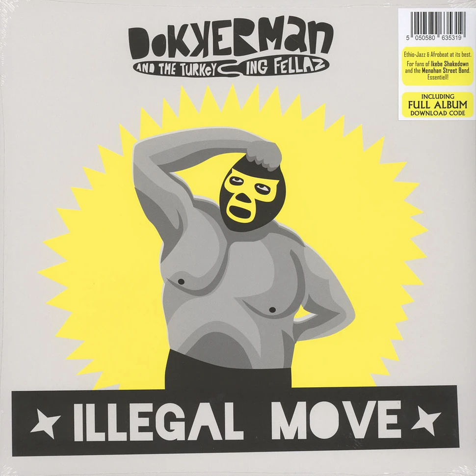 Dokkerman & The Turkeying Fellaz - Illegal Move