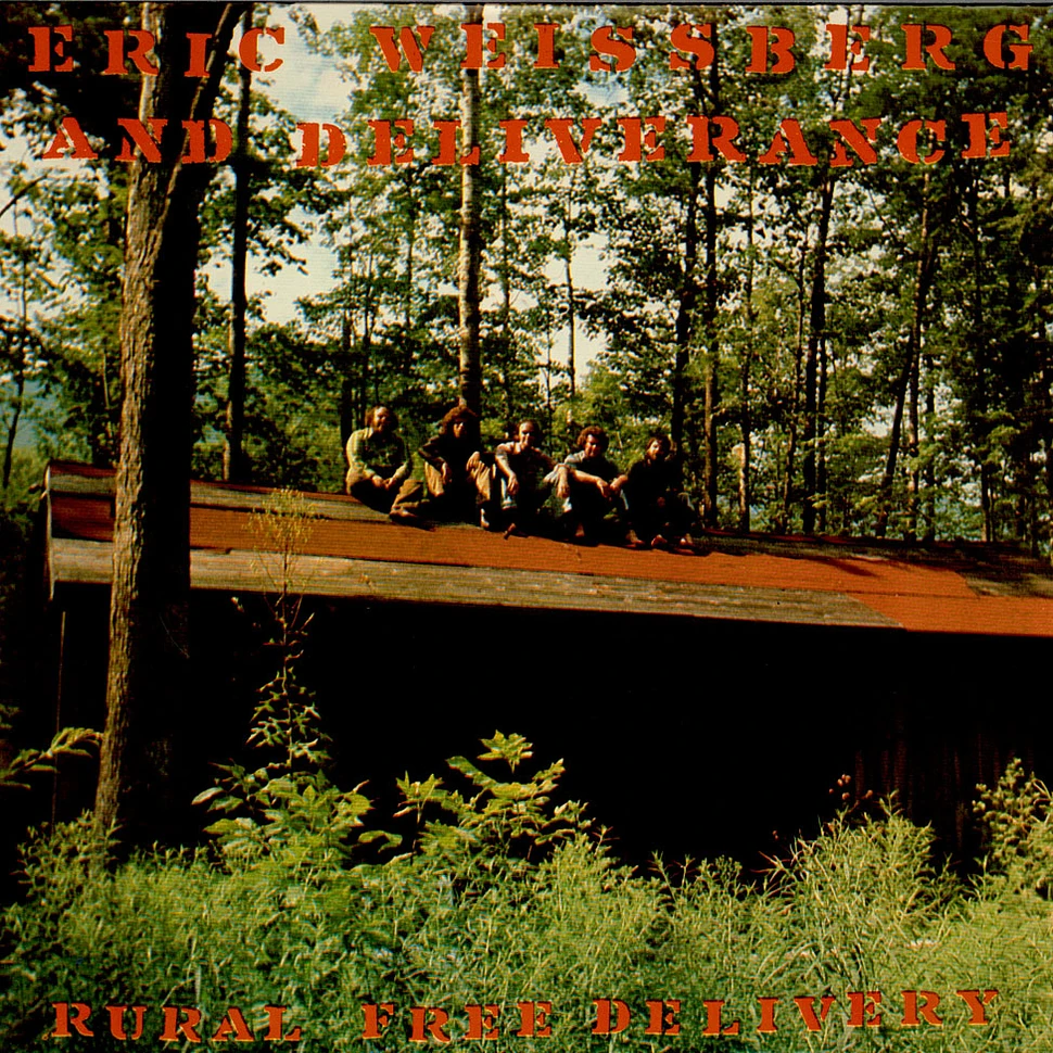 Eric Weissberg And Deliverance - Rural Free Delivery