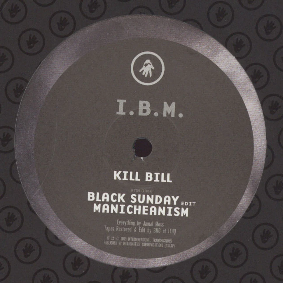 I.B.M. (Steve Poindexter & Jamal Moss as Hieroglyphic Being) - Kill Bill