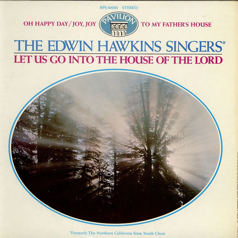 Edwin Hawkins Singers - Let Us Go Into The House Of The Lord