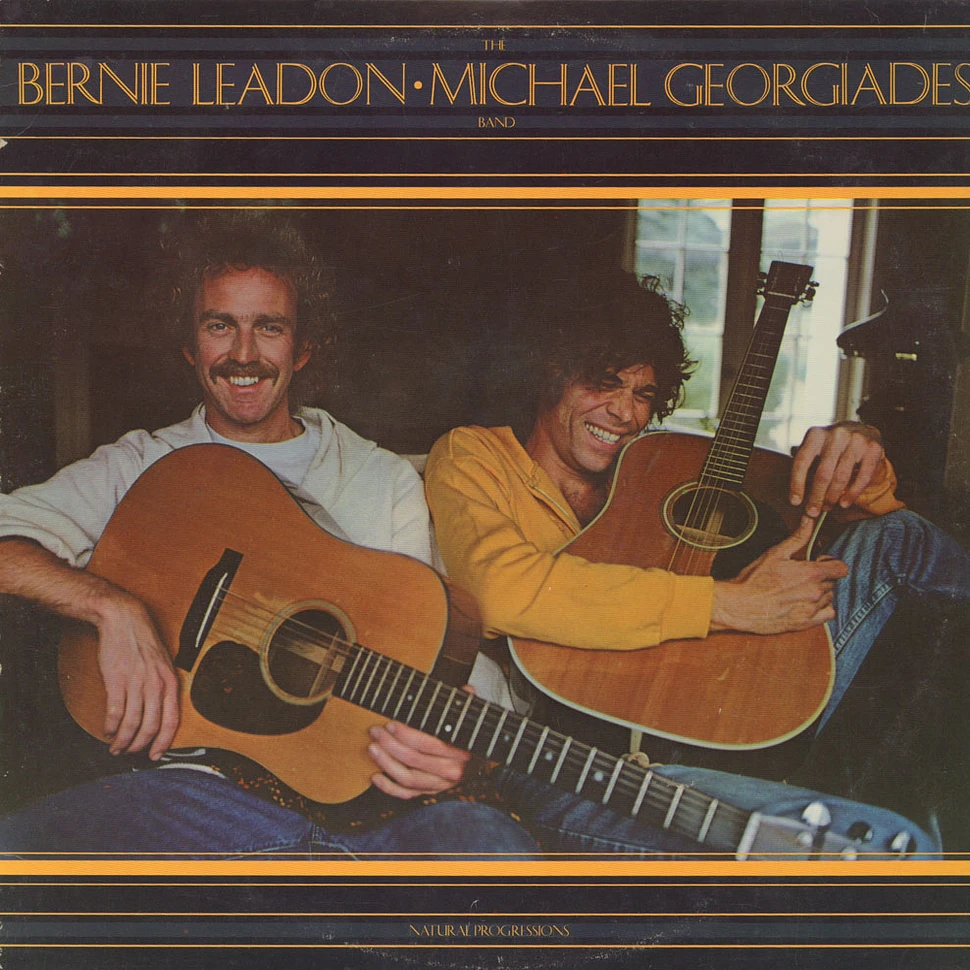 The Bernie Leadon-Michael Georgiades Band - Natural Progressions