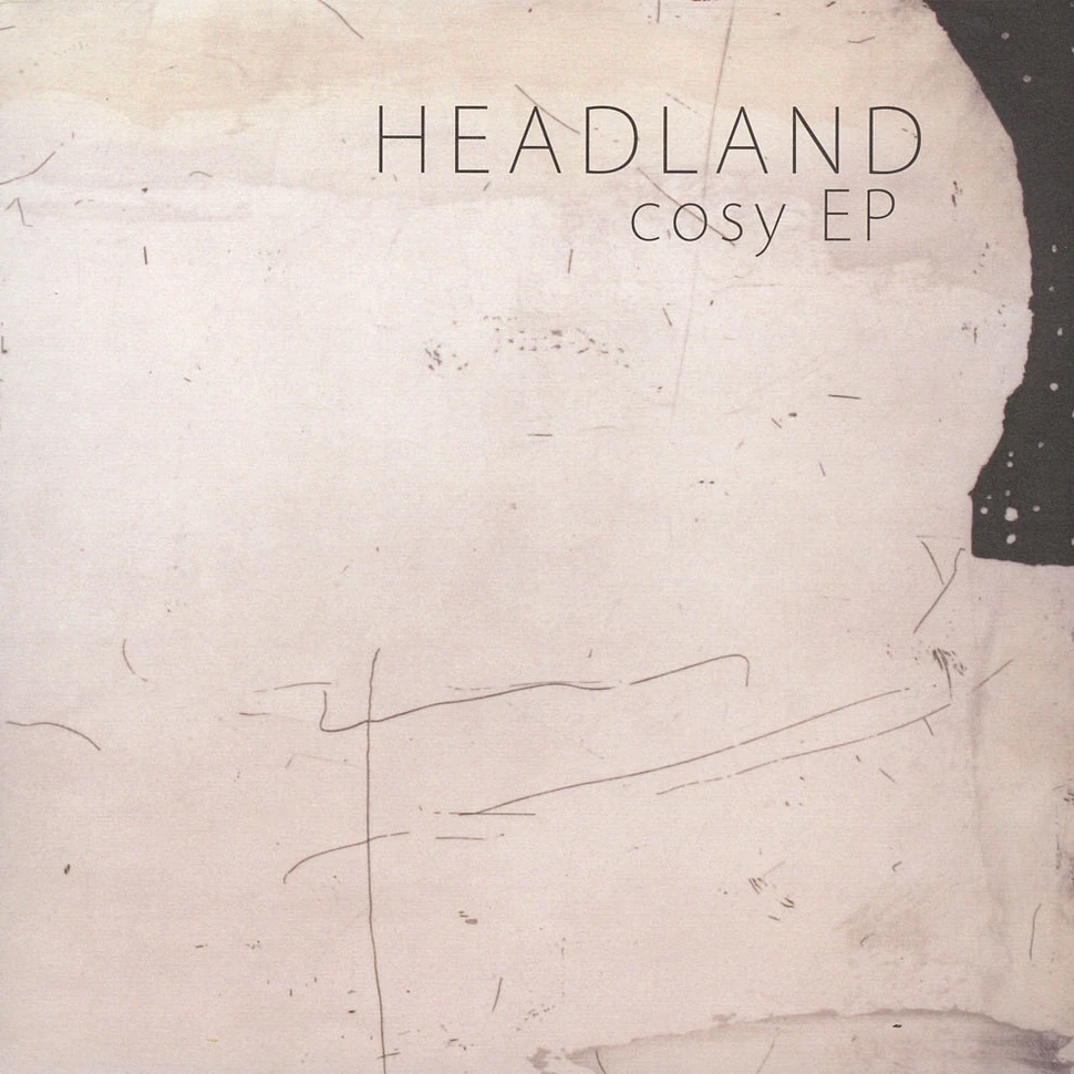 Headland - Cosy EP