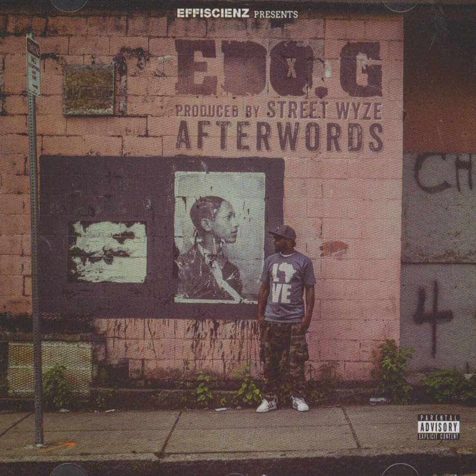 Edo. G & Street Wyze - Afterwords