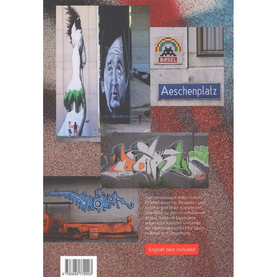 Kai Hendrik Schlusche - Street Art Basel - Die Hotspots Im Dreiländereck