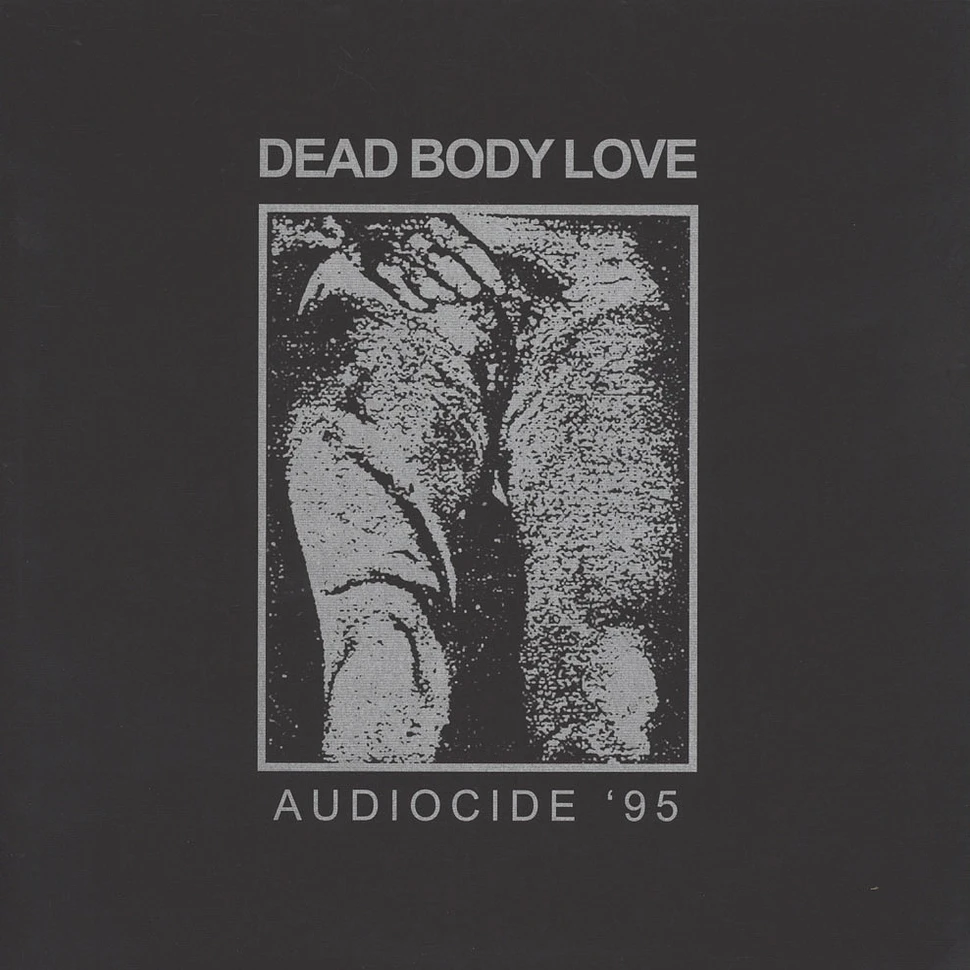 Dead Body Love - Audiocide '95